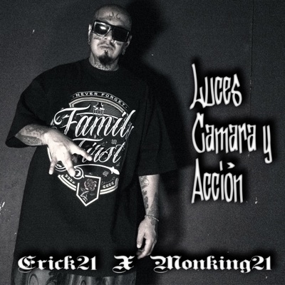 Luces Camara Y Acción (feat. Monking21) - Single