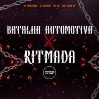 Batalha Automotiva X Ritmada (feat. Prime Funk & Silva MC) - Single - DJ MANO MAAX, DJ SILVINHA & Mc Gw