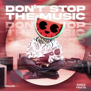 Don't Stop The Music - EP
