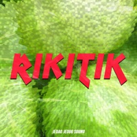 RIKITIK - Single - JEDAG JEDUG SOUND