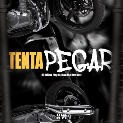 Tenta Pegar (feat. Russo Mc) - Single