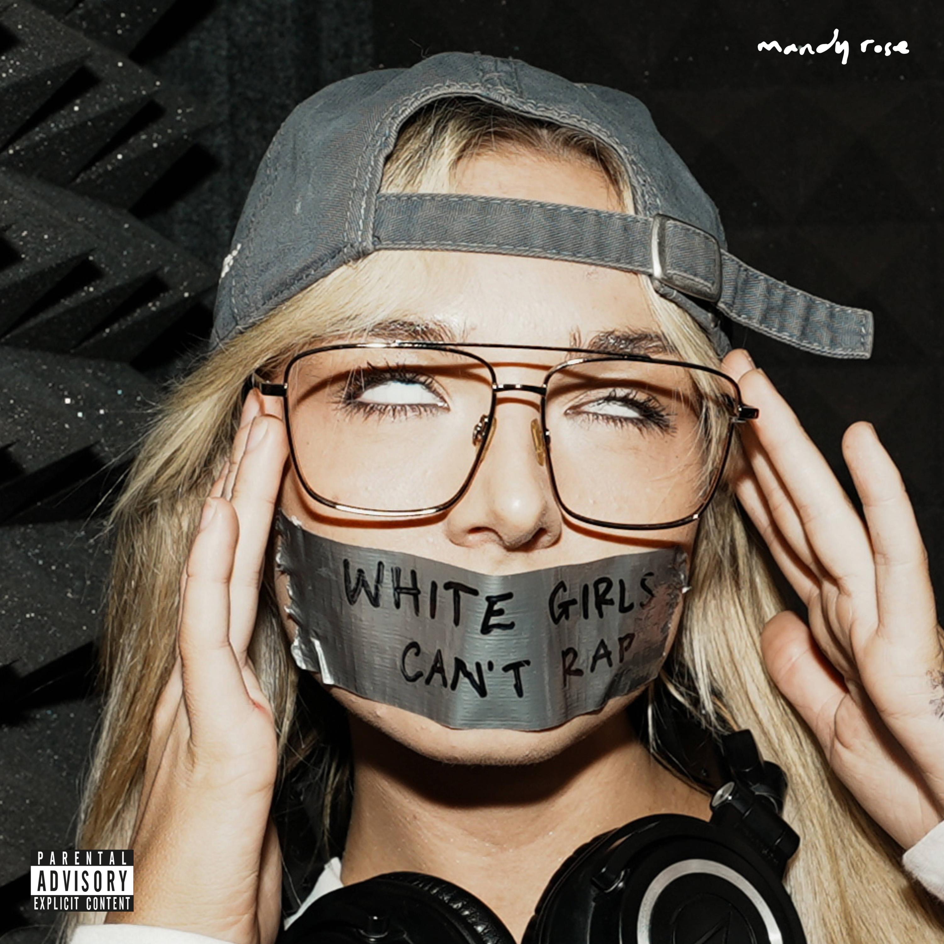 Mandy Rose - White Girls Can't Rap