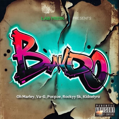 BANDO (feat. Oh Marley, Va-G, Poepoe III, Rocky 5k & Kidnelyrz) - Single