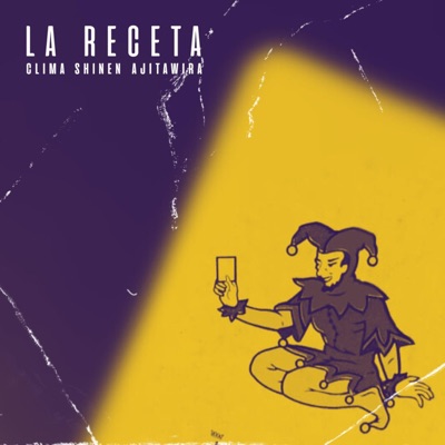 LA RECETA, Vol. 6 (feat. Clima) - Single