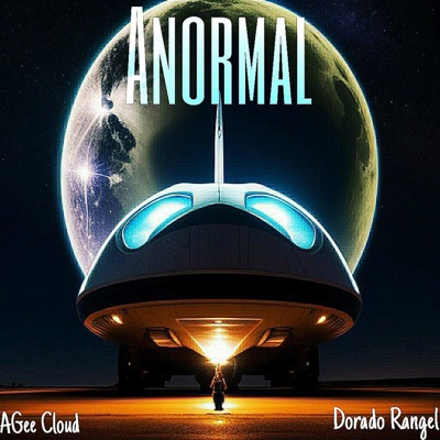 Anormal (feat. Dorado Rangel) - Single