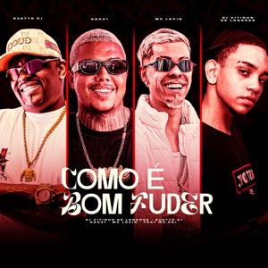 Como É Bom Fuder (feat. Mc Pai)