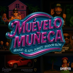Muévelo Muñeca - Single