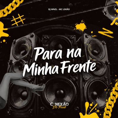 Para na Minha Frente - Single