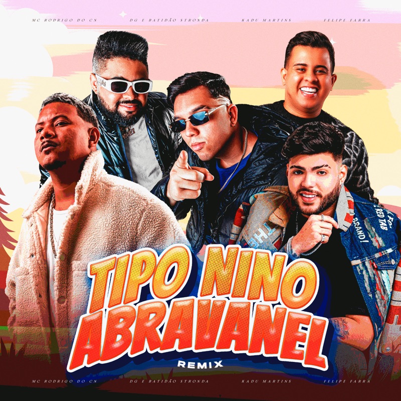 洋楽 g-rap LIL NINO CONFEDERATION COMPILATION Tipo Nino Abravanel (Remix) - DG e Batidão Stronda, Kadu Martins