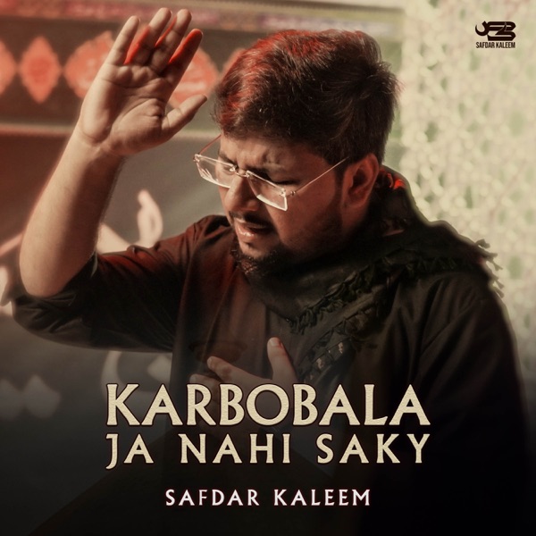 Karbobala Ja Nahi Saky - Single