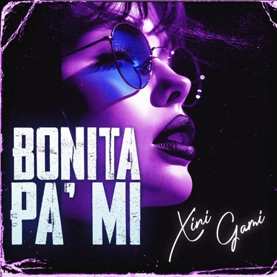 Bonita Pa Mi - Single