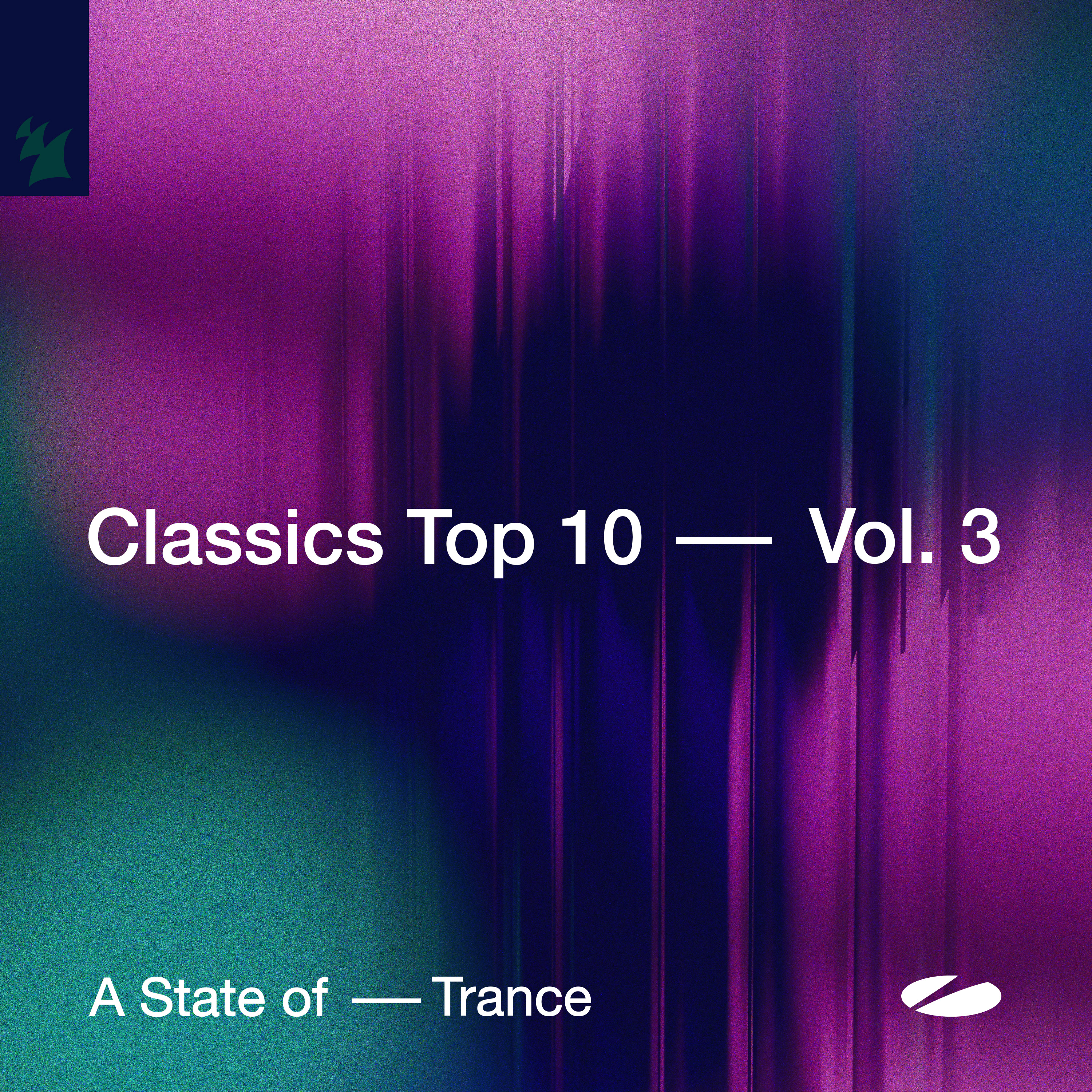 A State of Trance - Classics Top 10, Vol. 3