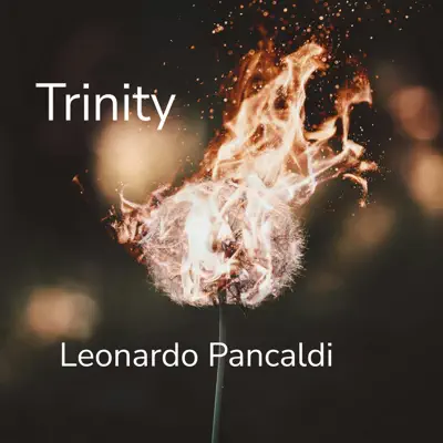 Listen to Trinity by Leonardo Pancaldi