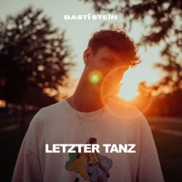 Letzter Tanz - Single - Basti Stein
