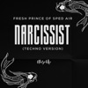 Narcissist (Techno Version) - Single