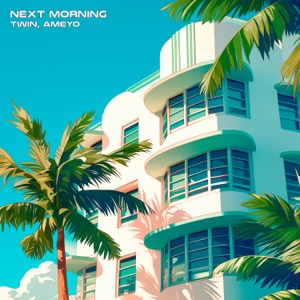 Next Morning
