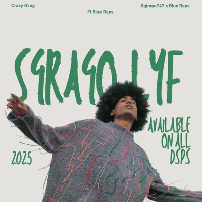 Sgrago Lyf (feat. Blue Raps) - Single