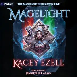 Magelight: Magelight, Book 1 (Unabridged)