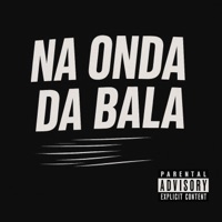 Na Onda da Bala - Single - Ryan Realcria, SHOK & Bi$