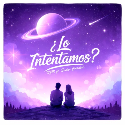 Lo Intentamos? (feat. Evelyn Costabel) - Single