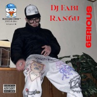 6ERIOUS - Single - DJ Fabi & ran6u