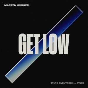 Get Low (feat. Stush)