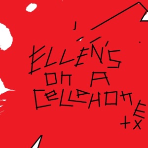 Ellen's on a cellphone - Single