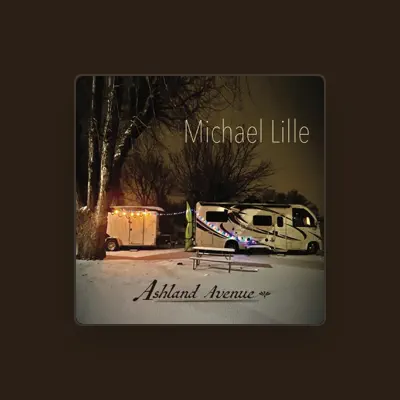 Listen to Michael Lille, watch music videos, read bio, see tour dates & more!