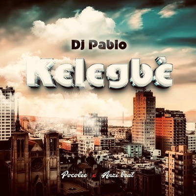 Kelegbe (feat. Azzi on the beat) - Single