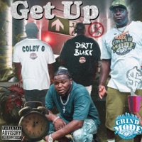 Get Up (feat. Derty Blakk & Sixx) - Single - Colby G