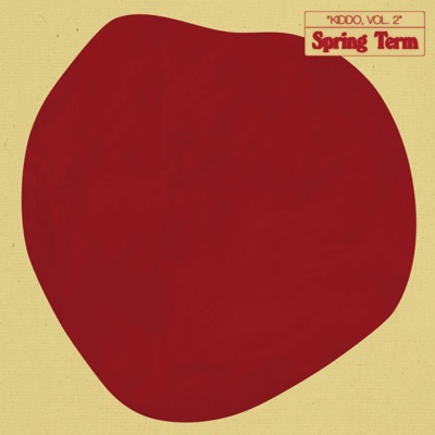 Kiddo, Vol. 2 (Deluxe) - EP