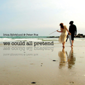 We Could All Pretend