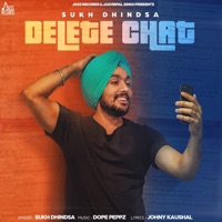 Delete Chat - Single - Sukh Dhindsa