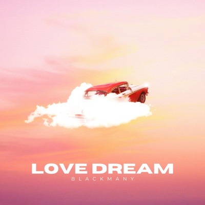 Love Dream - Single