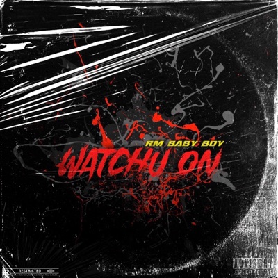 Watchu On - Single