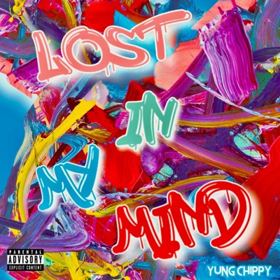 Lost In My Mind - Single