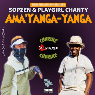 Ama'Yanga-Yanga (feat. PlayGirl. Chanty) - Single