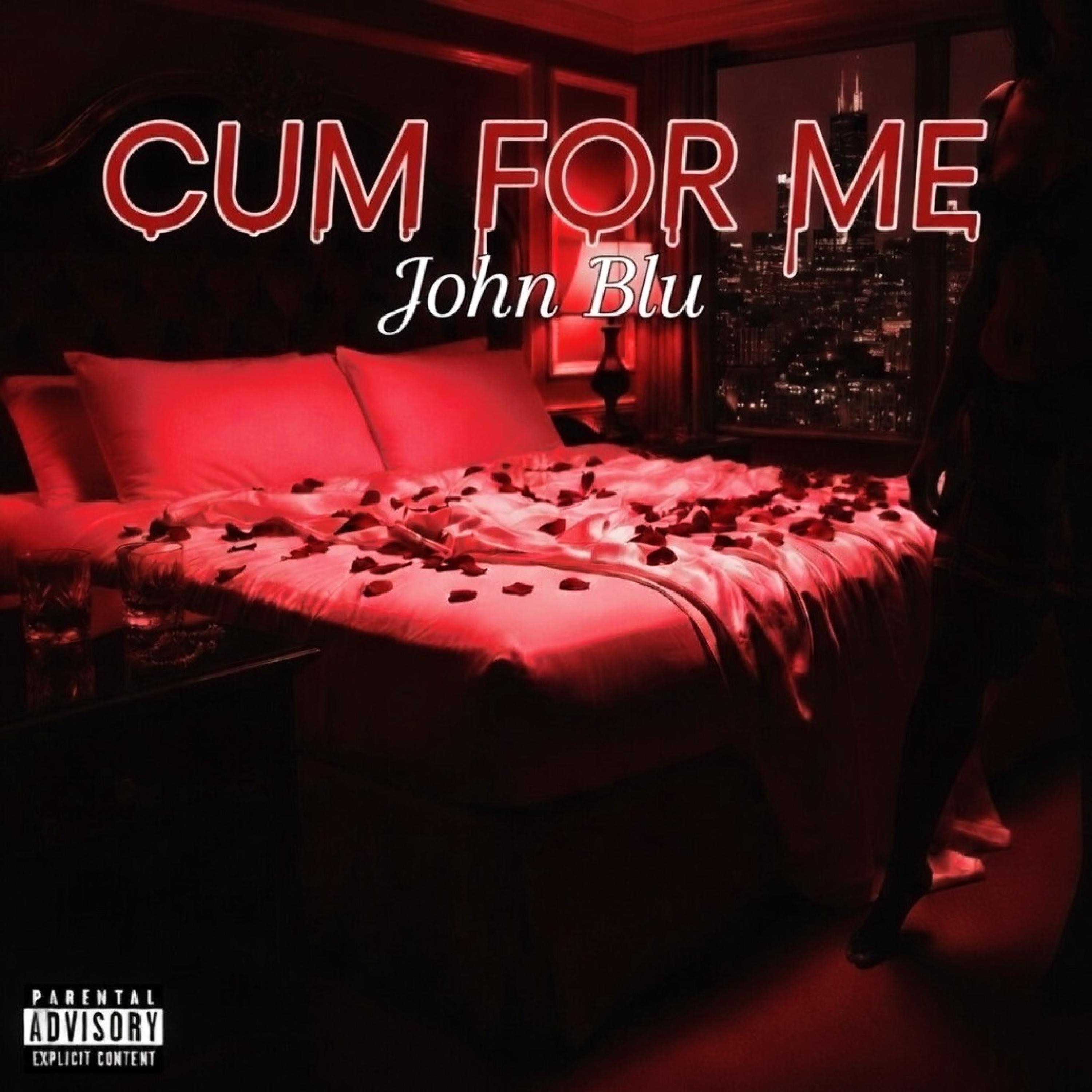Cum For Me - Single