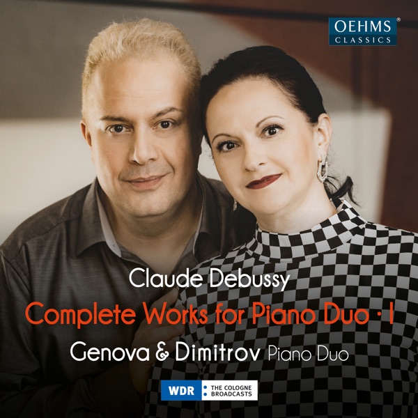 Debussy: Complete Works for Piano Duo, Vol. 1