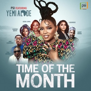 Time of the month Challenge (feat. yemi alade) - Single