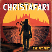 The Prophet - Christafari