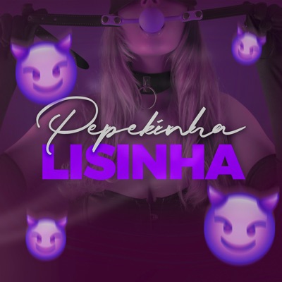 Pepekinha Lisinha - Single
