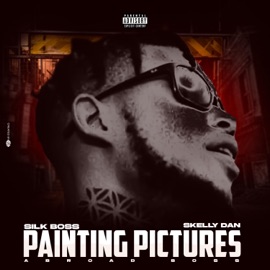 Painting Pictures Silk Boss, SKELLY DAN & Abroad Boss