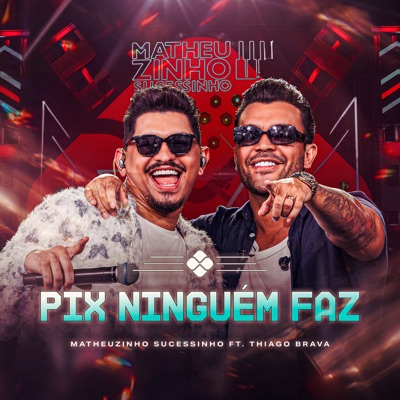 Pix Ninguém Faz (Live) - Single