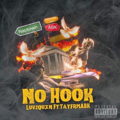No Hook (feat. TayFrmABK) - Single