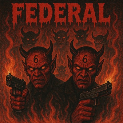 FEDERAL (feat. GBGCapo) - Single