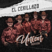 El Cerillazo - Single - La Unión Norteña de San Carlos