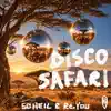 Disco Safari