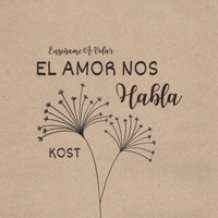 El Amor Nos Habla - Single - Kost