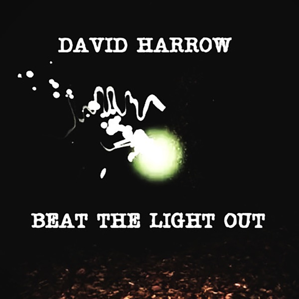 Beat the Light Out - EP